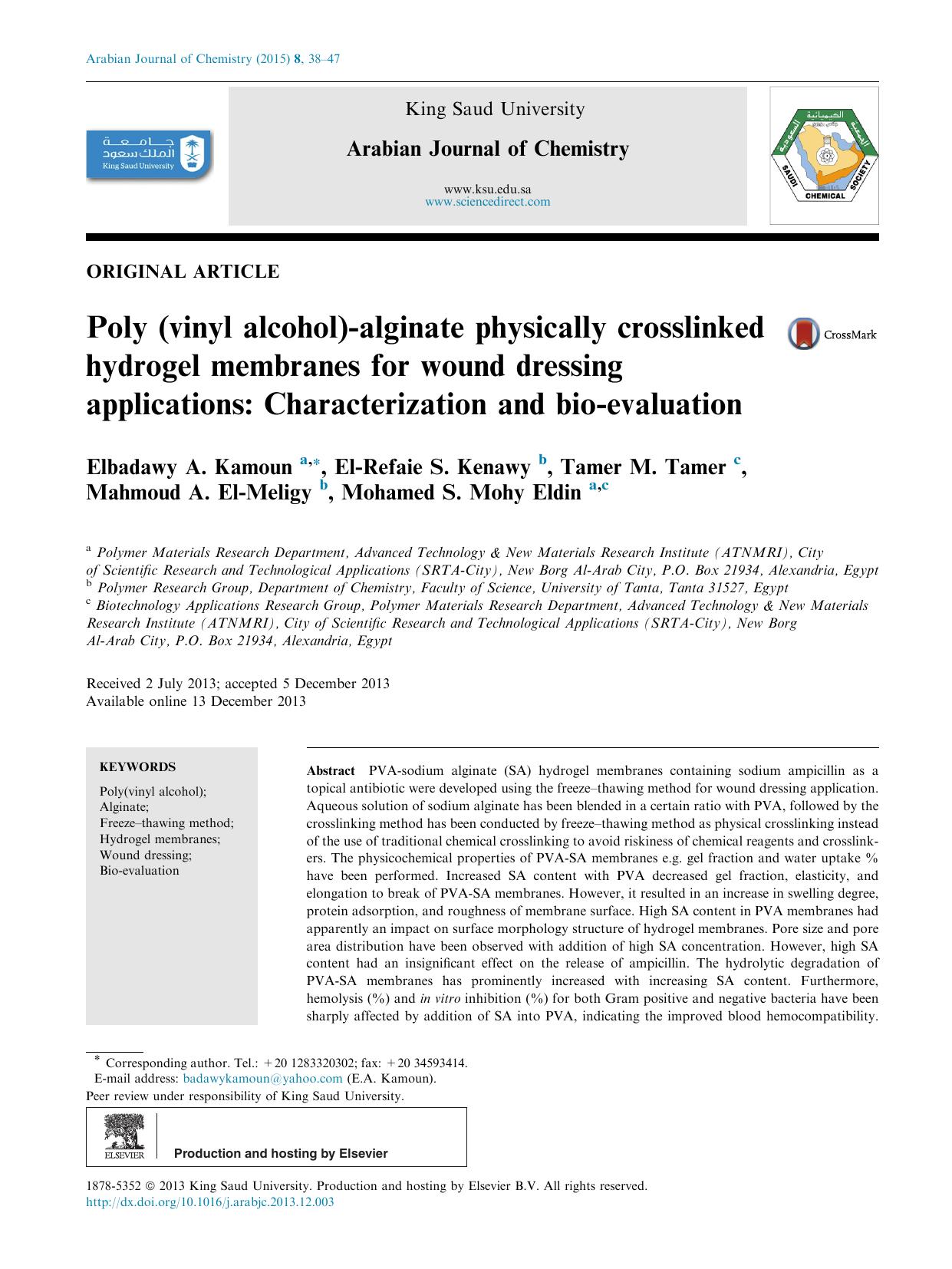 Poly (vinyl alcohol)-alginate physically crosslinked hydrogel membranes for wound dressing applications: Characterization and bio-evaluation by unknow