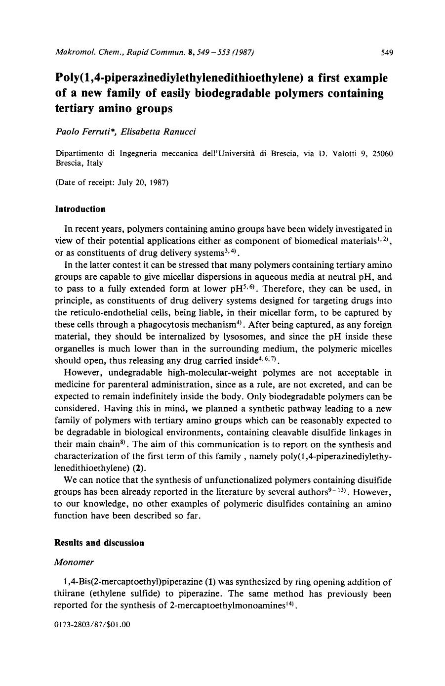 Poly(1,4-piperazinediylethylenedithioethylene) a first example of a new family of easily biodegradable polymers containing tertiary amino groups by Unknown