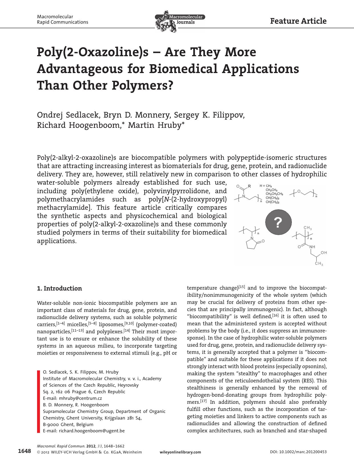 Poly(2Oxazoline)s Are They More Advantageous for Biomedical Applications Than Other Polymers? by vng