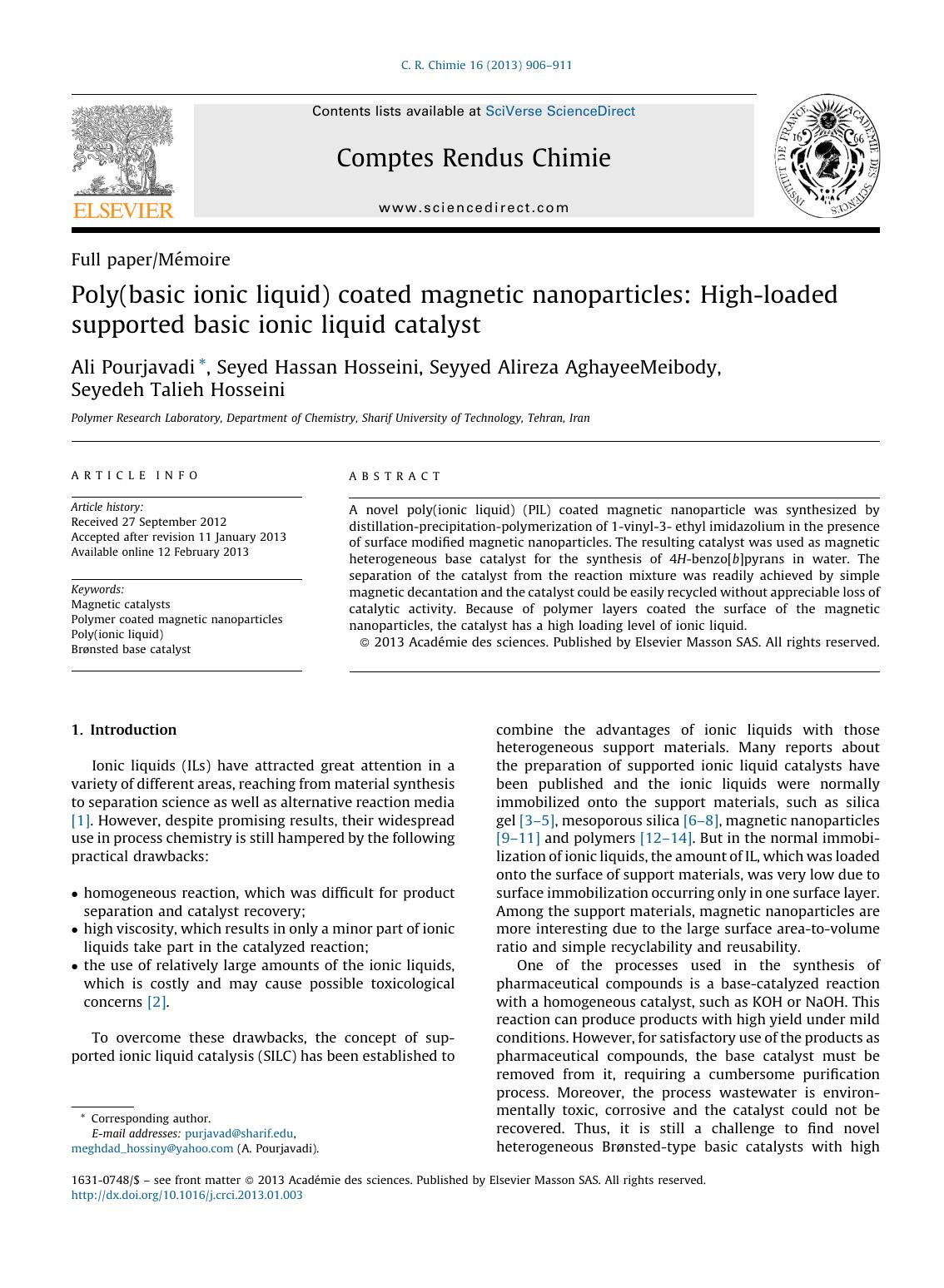 Poly(basic ionic liquid) coated magnetic nanoparticles: High-loaded supported basic ionic liquid catalyst by Ali Pourjavadi & Seyed Hassan Hosseini & Seyyed Alireza AghayeeMeibody & Seyedeh Talieh Hosseini