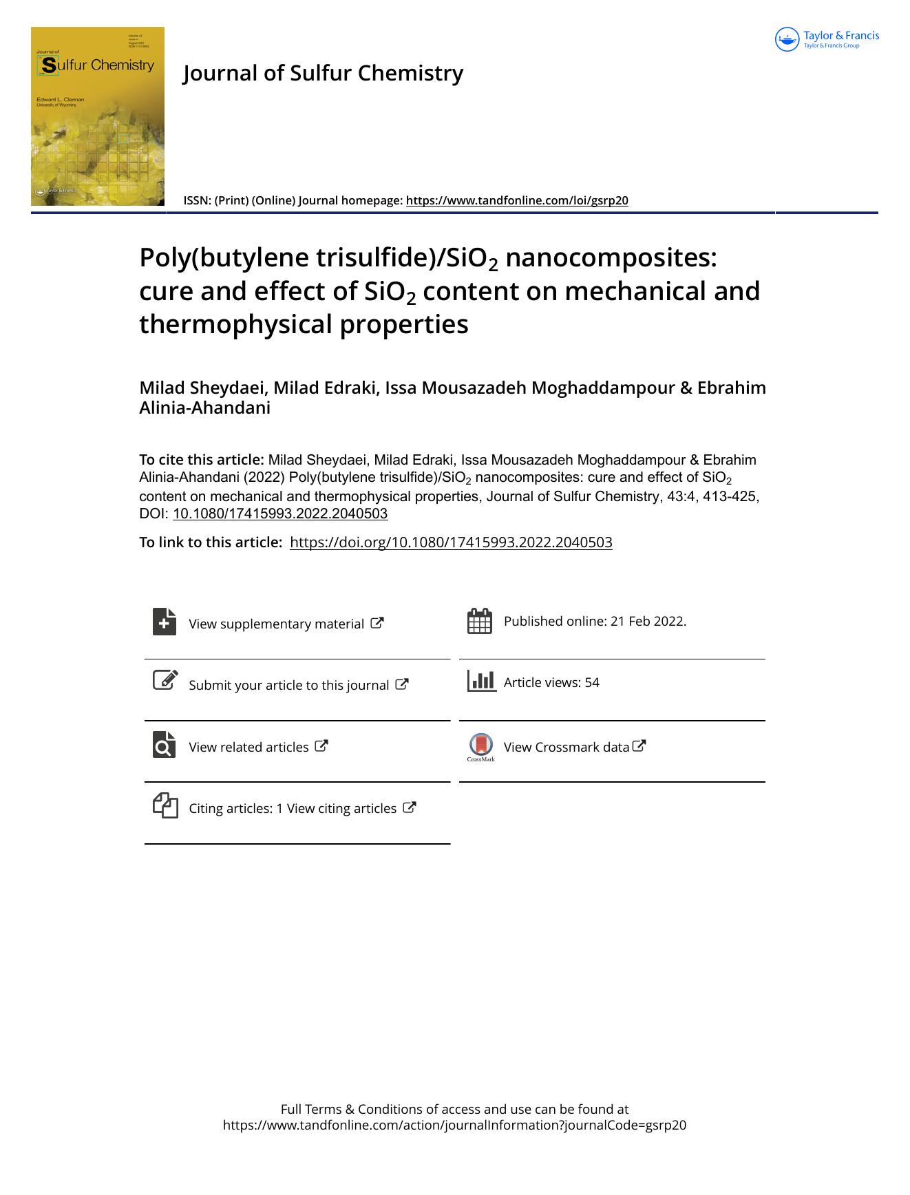 Poly(butylene trisulfide)SiO2 nanocomposites: cure and effect of SiO2 content on mechanical and thermophysical properties by Milad Sheydaei & Milad Edraki & Issa Mousazadeh Moghaddampour & Ebrahim Alinia-Ahandani