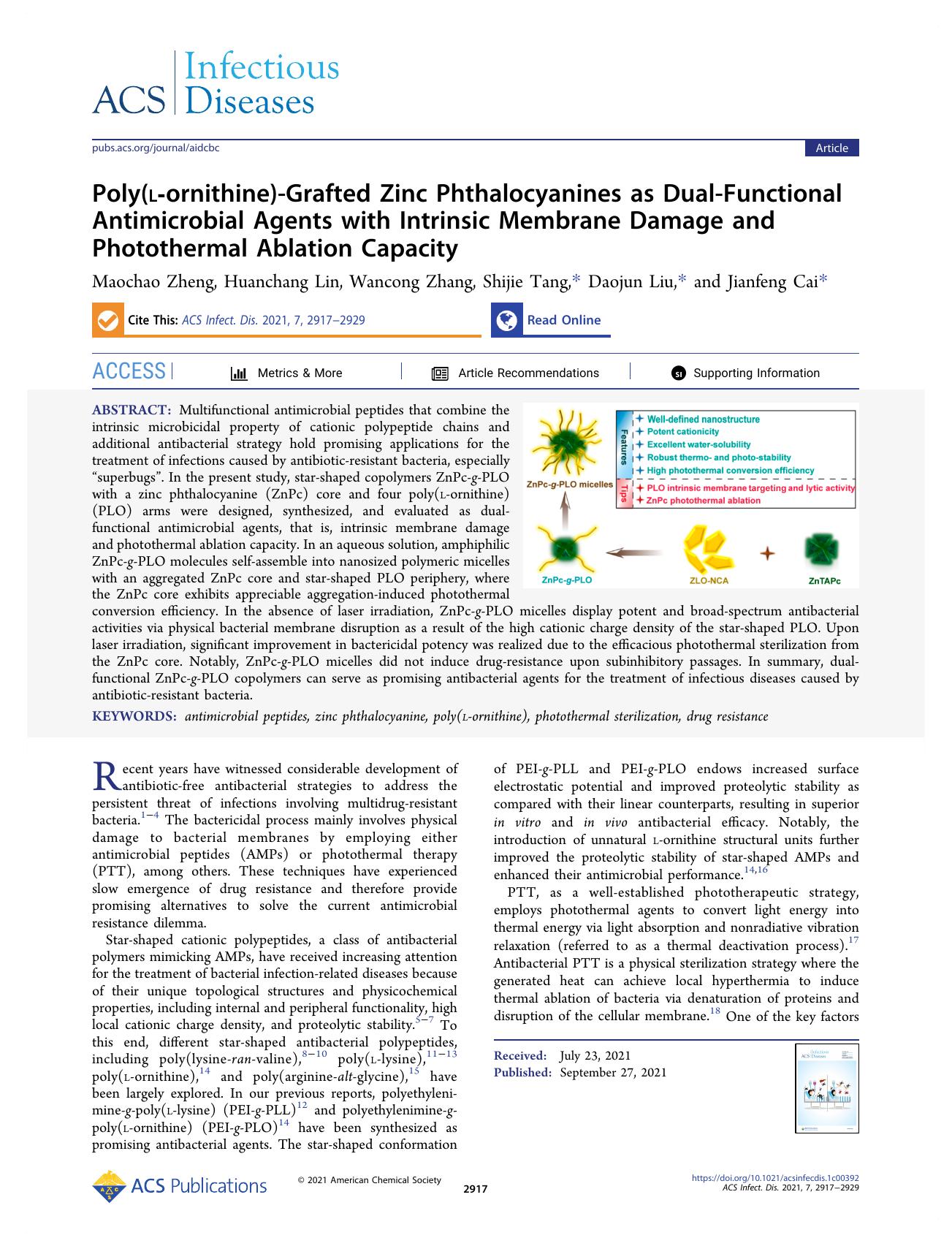 Poly(l-ornithine)-Grafted Zinc Phthalocyanines as Dual-Functional Antimicrobial Agents with Intrinsic Membrane Damage and Photothermal Ablation Capacity by Maochao Zheng Huanchang Lin Wancong Zhang Shijie Tang Daojun Liu and Jianfeng Cai