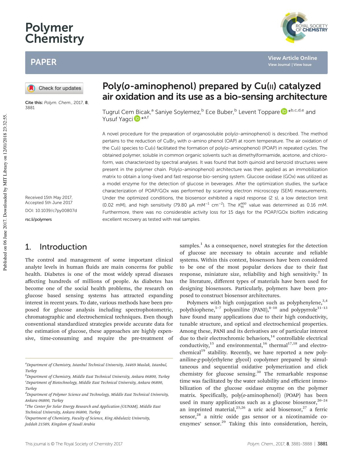 Poly(o-aminophenol) prepared by Cu(II) catalyzed air oxidation and its use as a bio-sensing architecture by Tugrul Cem Bicak Saniye Soylemez Ece Buber Levent Toppare Yusuf Yagci