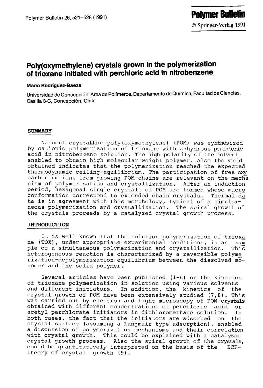Poly(oxymethylene) crystals grown in the polymerization of trioxane initiated with perchloric acid in nitrobenzene by Unknown