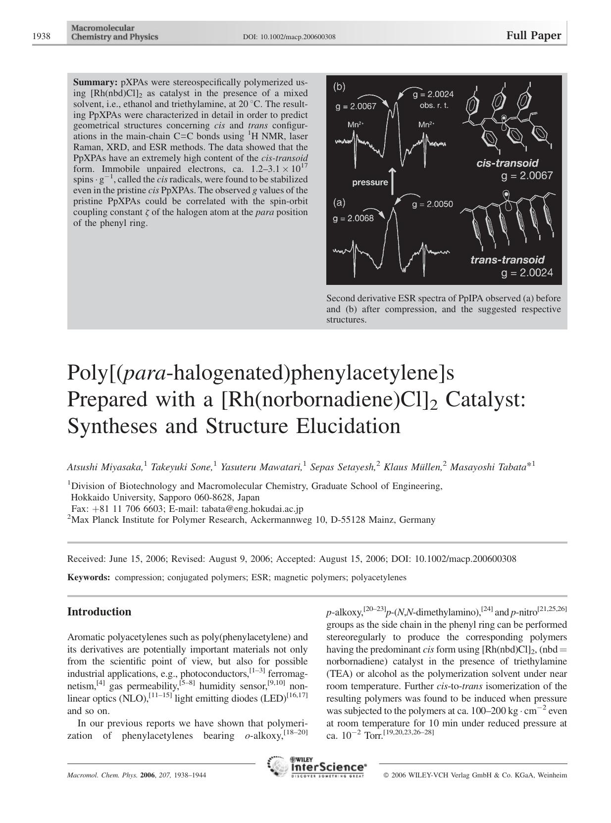 Poly[(para-halogenated)phenylacetylene]s Prepared with a [Rh(norbornadiene)Cl]2 Catalyst: Syntheses and Structure Elucidation by unknow
