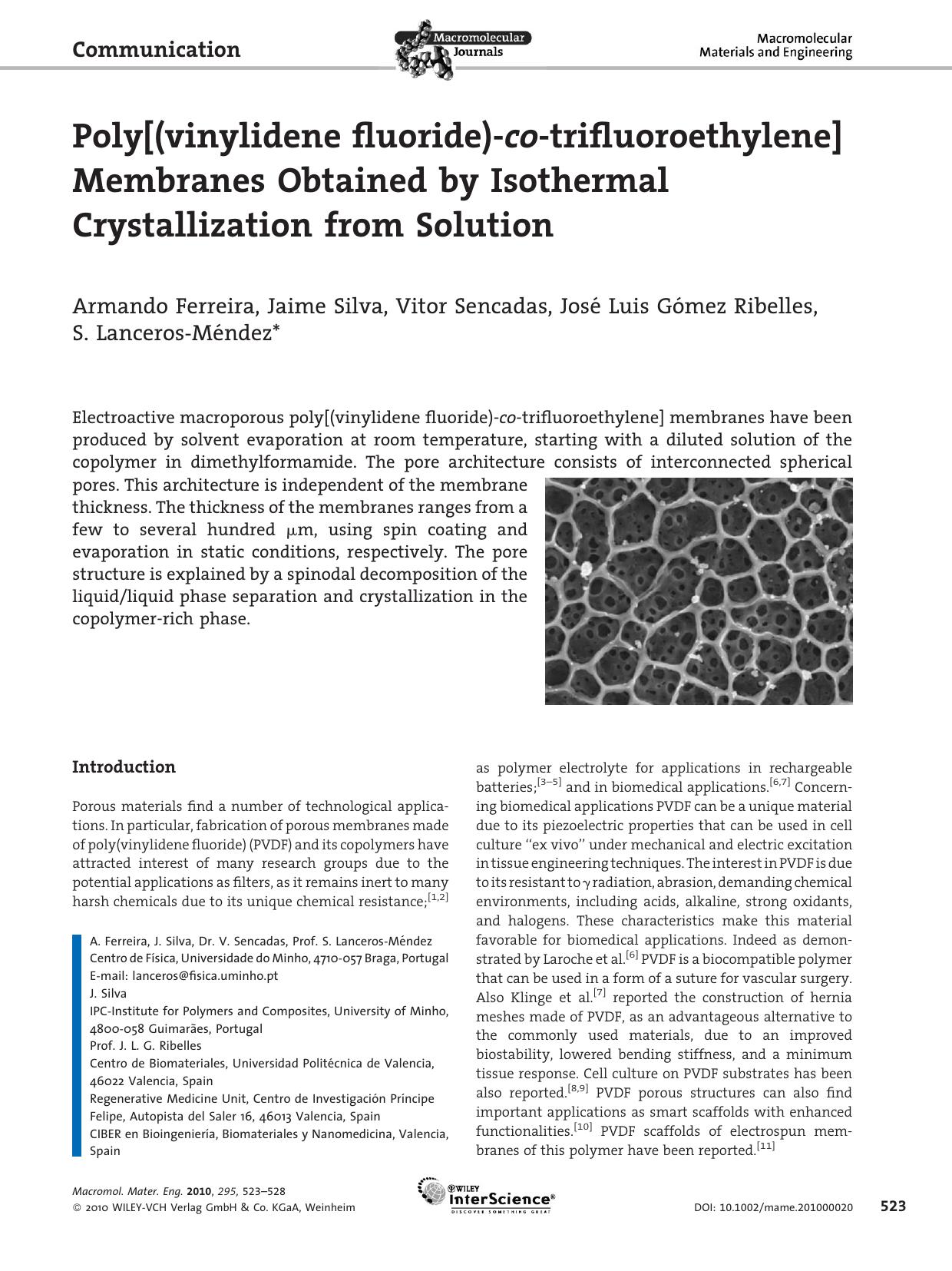 Poly[(vinylidene fluoride)?co?trifluoroethylene] Membranes Obtained by Isothermal Crystallization from Solution by Unknown