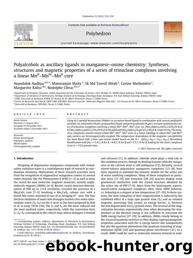 Polyalcohols as ancillary ligands in manganeseÃ¢â¬âoxime chemistry: Syntheses, structures and magnetic properties of a series of trinuclear complexes involving a linear MnIIÃ¢â by unknow