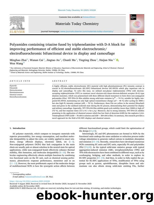 Polyamides containing triazine fused by triphenelamine with D-A block for improving performance of efficient and stable electrochromicelectrofluorochromic bifunctional device in display and camouflage by Minghao Zhai