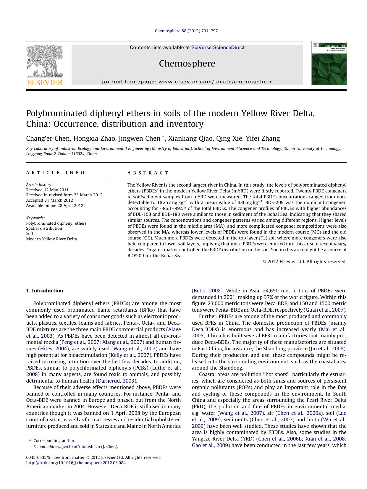 Polybrominated diphenyl ethers in soils of the modern Yellow River Delta, China: Occurrence, distribution and inventory by Changâ€™er Chen & Hongxia Zhao & Jingwen Chen & Xianliang Qiao & Qing Xie & Yifei Zhang