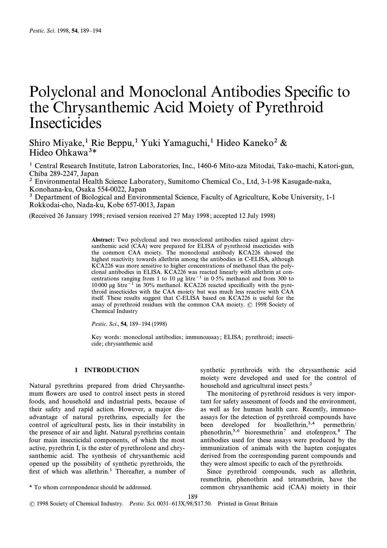 Polyclonal and monoclonal antibodies specific to the chrysanthemic acid moiety of pyrethroid insecticides by Miyake Beppu Yamaguchi Kaneko Ohkawa