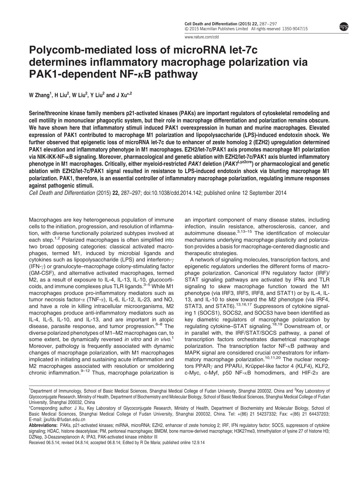 Polycomb-mediated loss of microRNA let-7c determines inflammatory macrophage polarization via PAK1-dependent NF-&kappa;B pathway by W Zhang & H Liu & W Liu & Y Liu & J Xu