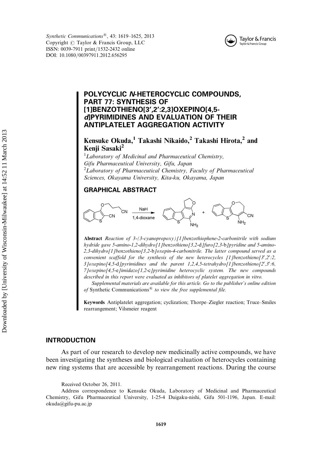 Polycyclic N-Heterocyclic Compounds, Part 77: Synthesis of [1]Benzothieno[3â²,2â²:2,3]oxepino[4,5-d]pyrimidines and Evaluation of Their Antiplatelet Aggregation Activity by Kensuke Okuda Takashi Nikaido Takashi Hirota & Kenji Sasaki