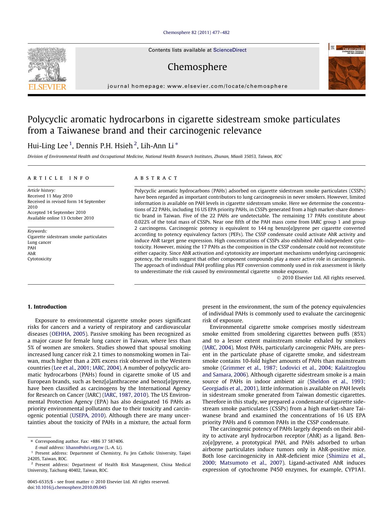 Polycyclic aromatic hydrocarbons in cigarette sidestream smoke particulates from a Taiwanese brand and their carcinogenic relevance by Hui-Ling Lee & Dennis P.H. Hsieh & Lih-Ann Li