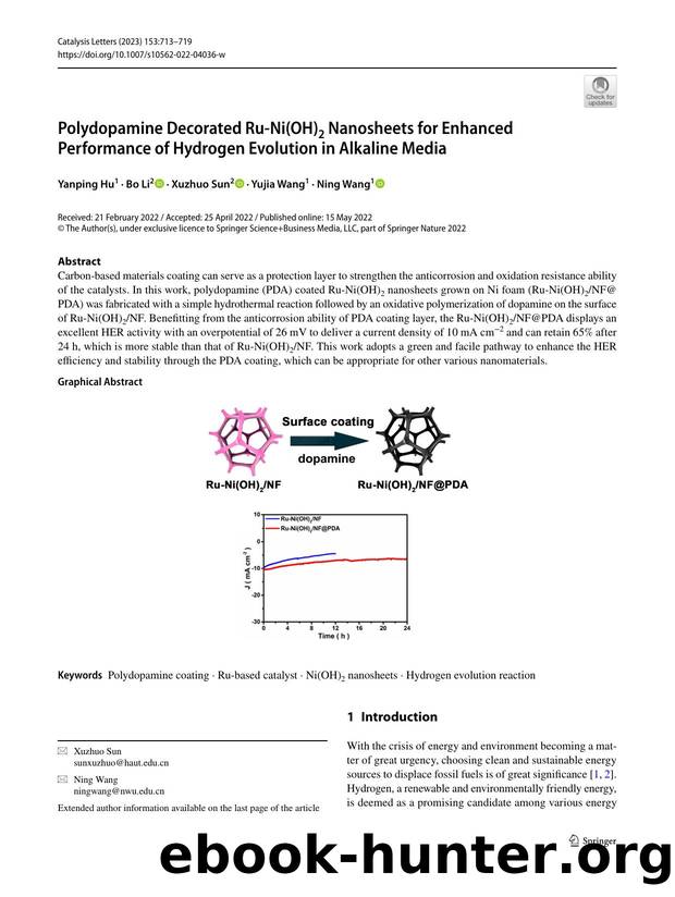 Polydopamine Decorated Ru-Ni(OH)2 Nanosheets for Enhanced Performance of Hydrogen Evolution in Alkaline Media by Yanping Hu & Bo Li & Xuzhuo Sun & Yujia Wang & Ning Wang