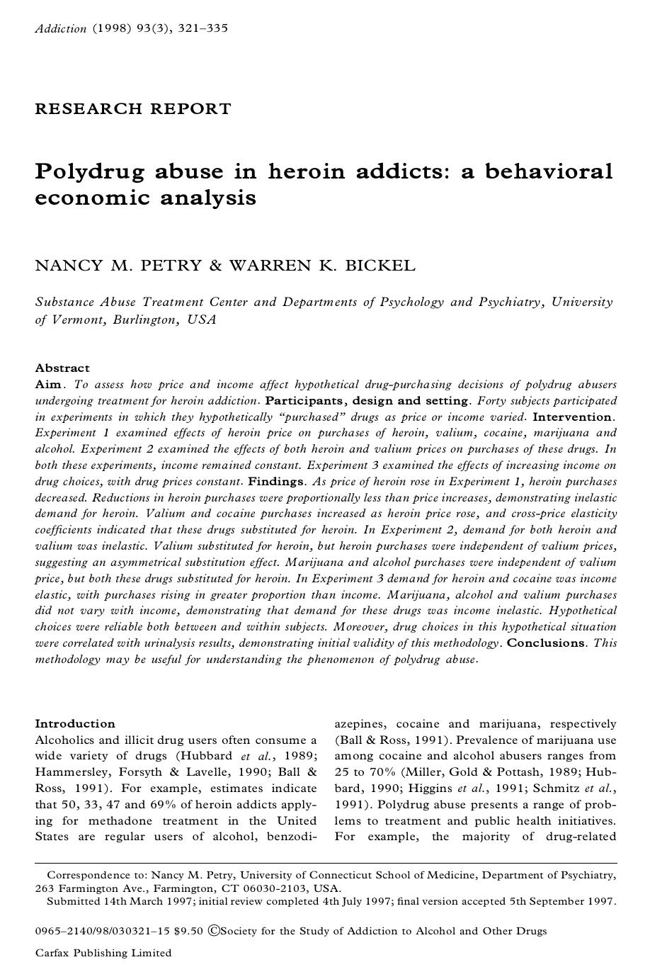 Polydrug abuse in heroin addicts: a behavioral economic analysis by Unknown