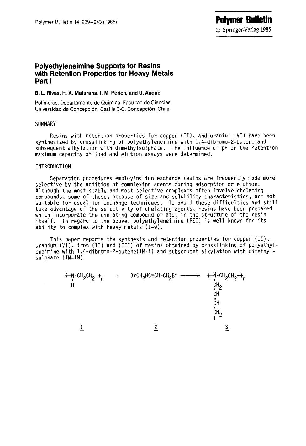 Polyethyleneimine supports for resins with retention properties for heavy metals part I by Unknown
