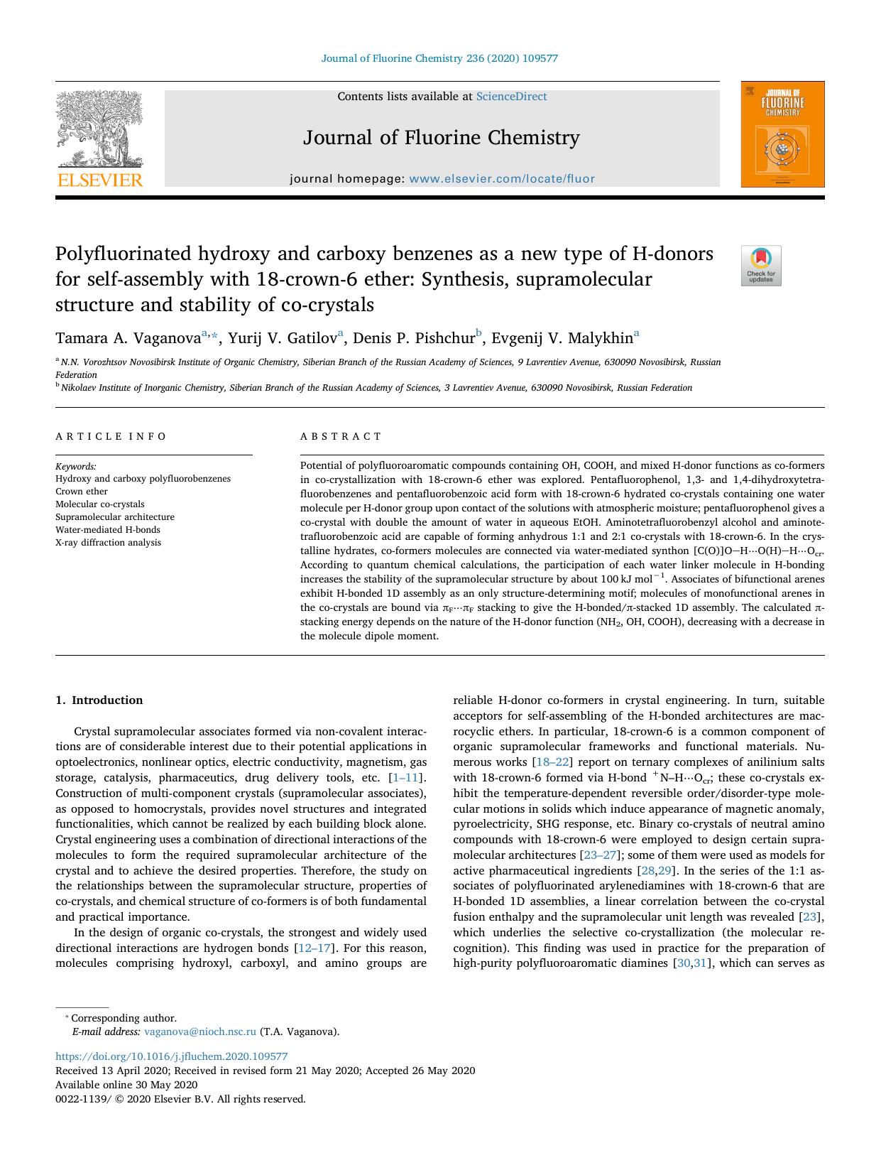 Polyfluorinated hydroxy and carboxy benzenes as a new type of H-donors for self-assembly with 18-crown-6 ether_ Synthesis, supramolecular structure and stability of co-crystals by Tamara A. Vaganova & Yurij V. Gatilov & Denis P. Pishchur & Evgenij V. Malykhin