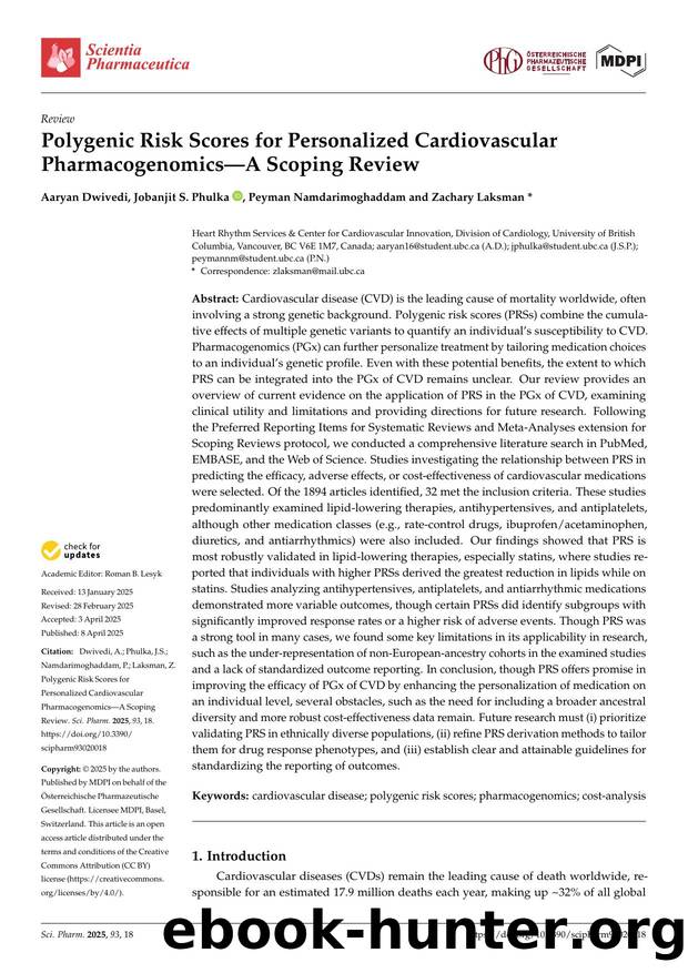 Polygenic Risk Scores for Personalized Cardiovascular PharmacogenomicsâA Scoping Review by Aaryan Dwivedi Jobanjit S. Phulka Peyman Namdarimoghaddam & Zachary Laksman