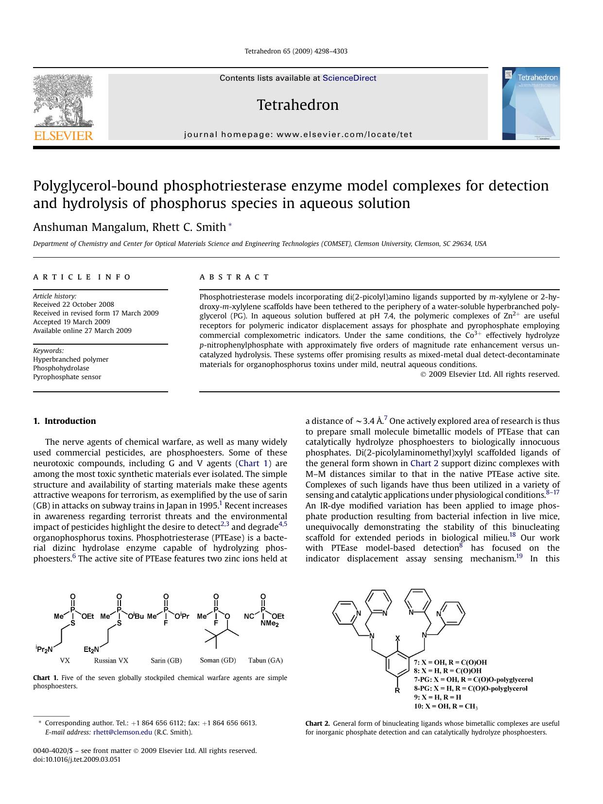Polyglycerol-bound phosphotriesterase enzyme model complexes for detection and hydrolysis of phosphorus species in aqueous solution by Anshuman Mangalum; Rhett C. Smith