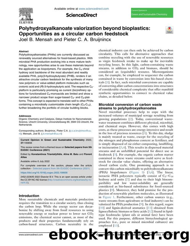 Polyhydroxyalkanoate valorization beyond bioplastics: Opportunities as a circular carbon feedstock by Joel B. Mensah & Pieter C.A. Bruijnincx