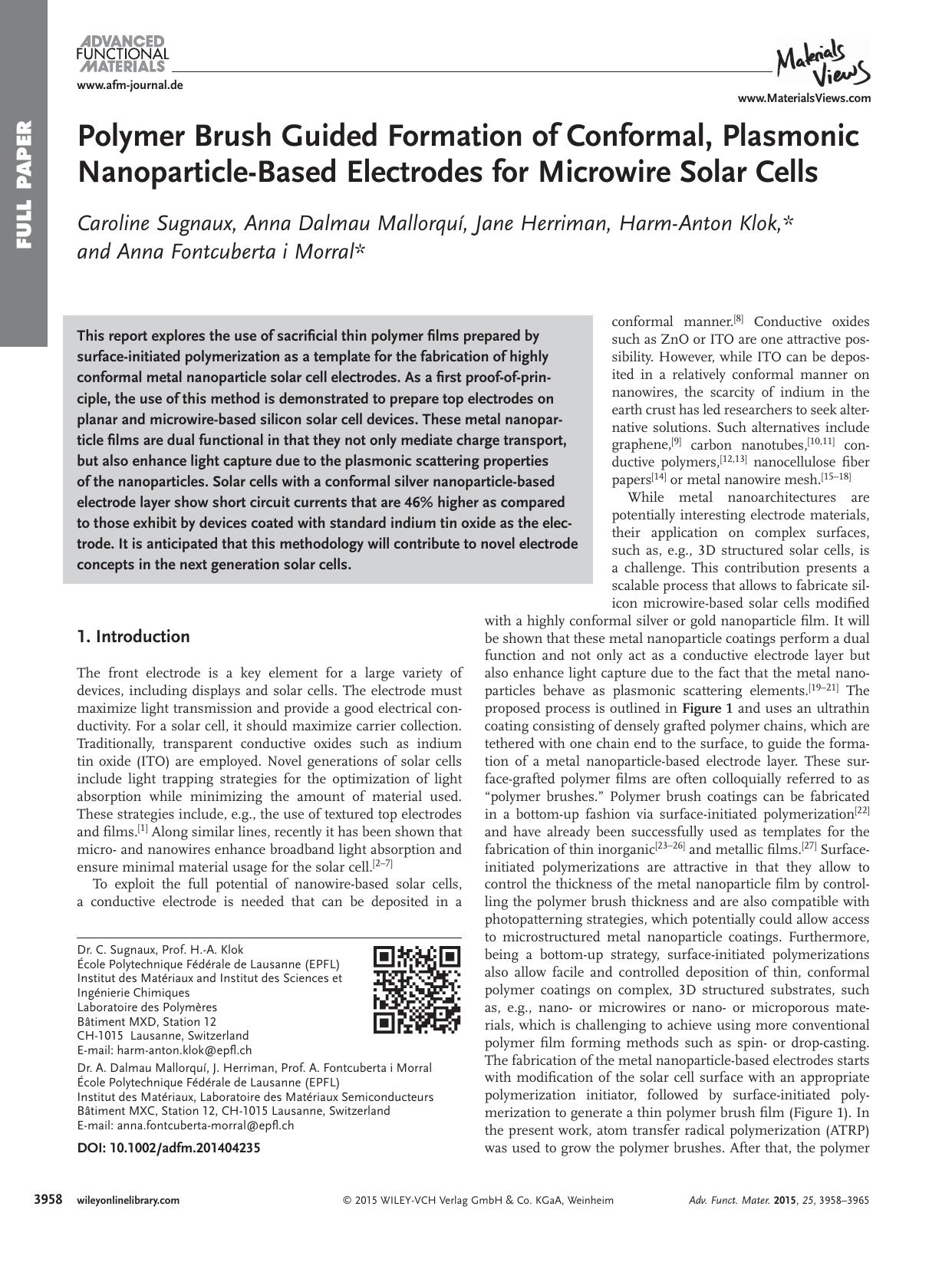 Polymer Brush Guided Formation of Conformal, Plasmonic Nanoparticle&#x02010;Based Electrodes for Microwire Solar Cells by Unknown