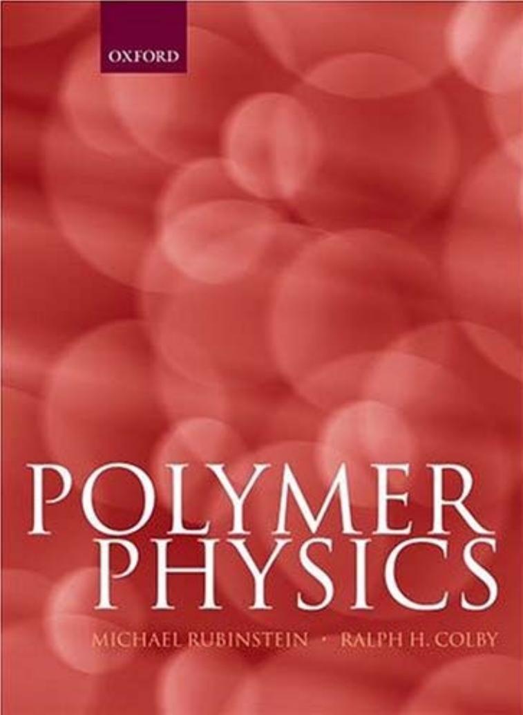 Polymer Physics (Chemistry) by M. Rubinstein Ralph H. Colby