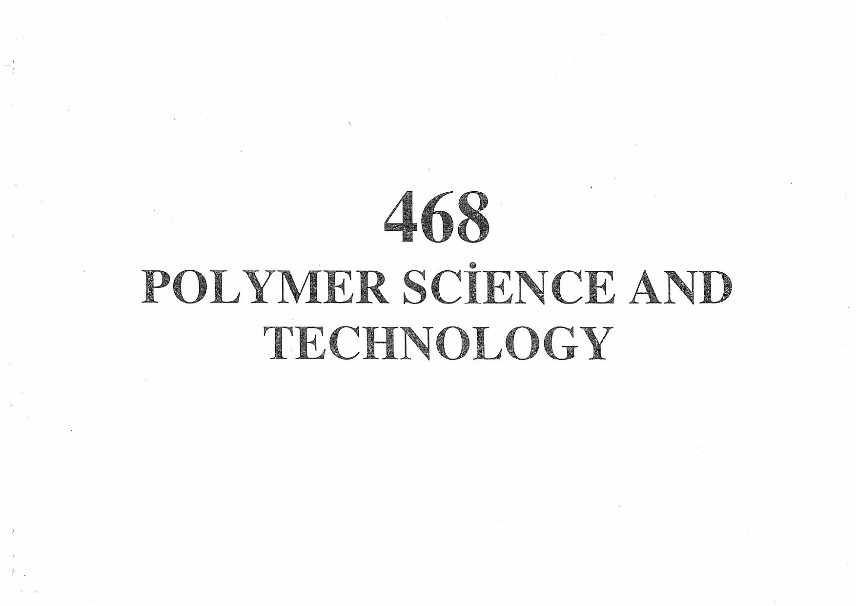Polymer Science and Technology by Joel R. Fried