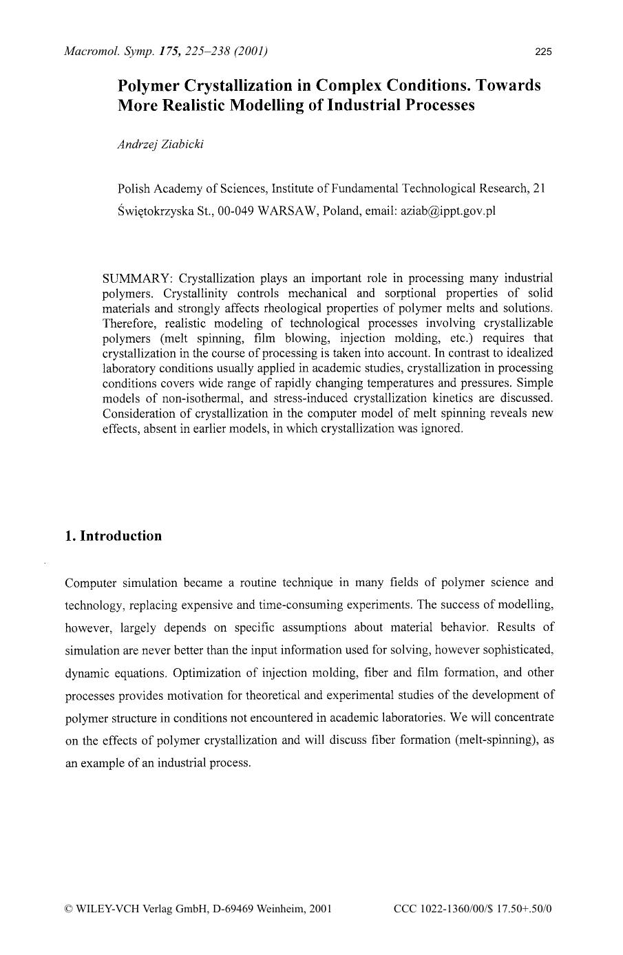 Polymer crystallization in complex conditions[period] Towards more realistic modelling of industrial processes by Unknown