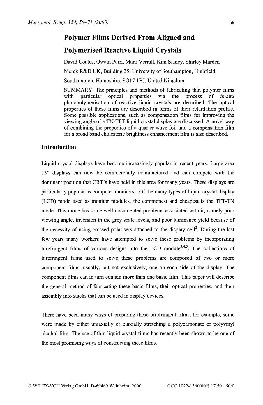 Polymer films derived from aligned and polymerised reactive liquid crystals by SOD