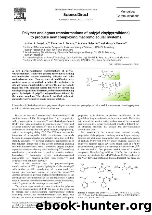 Polymer-analogous transformations of poly(N-vinylpyrrolidone) to produce new complexing macromolecular systems by Arthur A. Puzyrkov & Ekaterina A. Popova & Artem A. Selyutin & Alexey V. Eremin