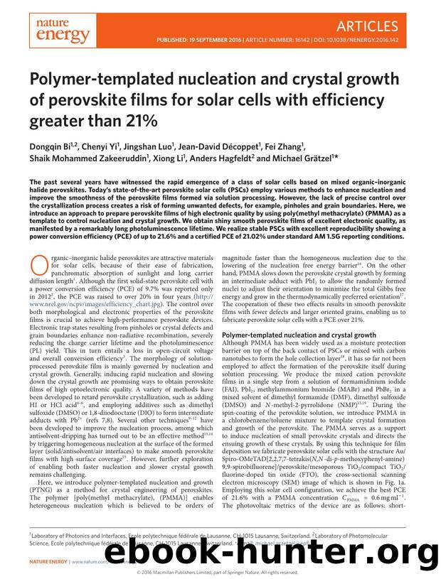 Polymer-templated nucleation and crystal growth of perovskite films for solar cells with efficiency greater than 21 by unknow