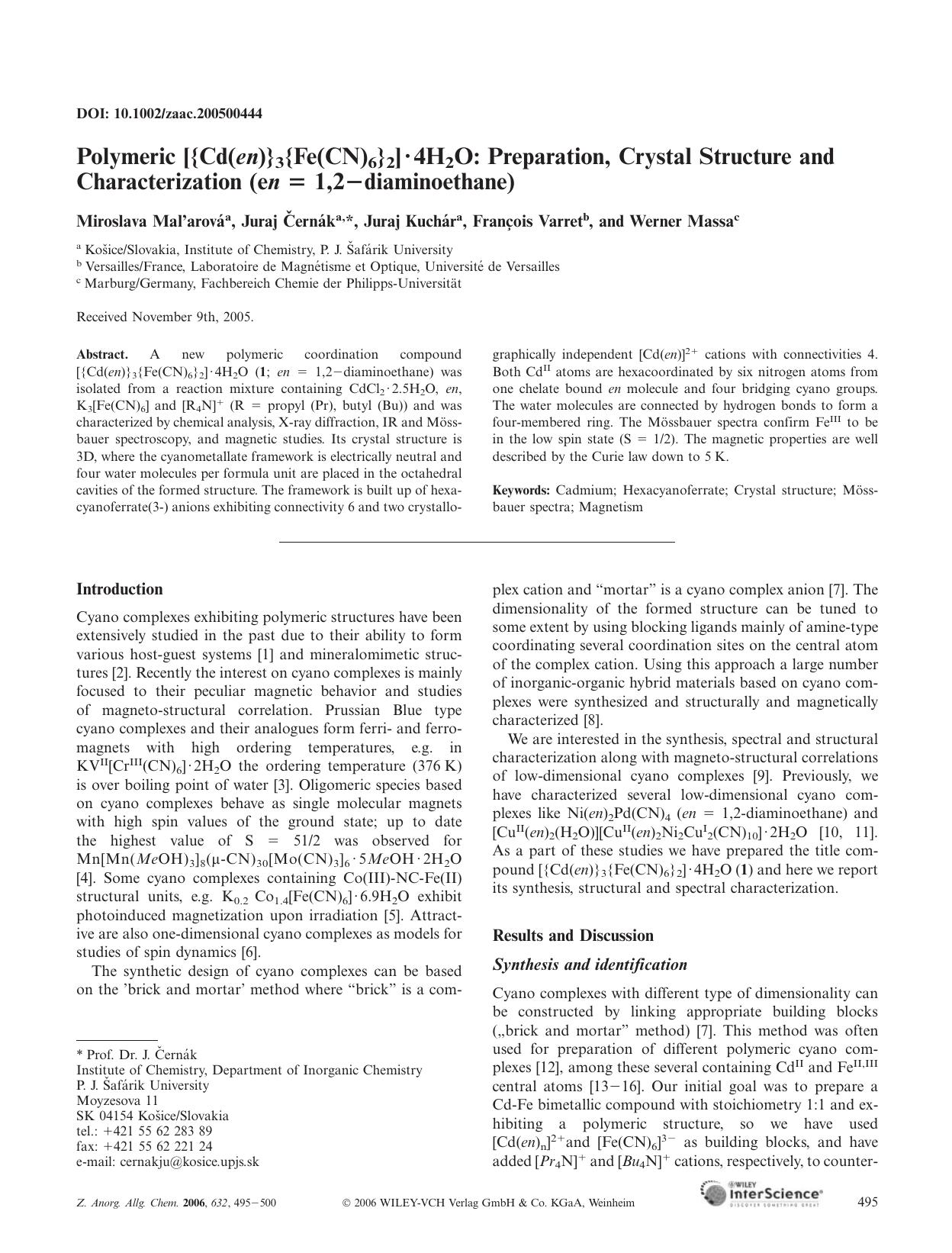 Polymeric [{Cd(en)}3{Fe(CN)6}2]Â·4H2O: Preparation, Crystal Structure and Characterization (en = 1,2-diaminoethane) by Unknown