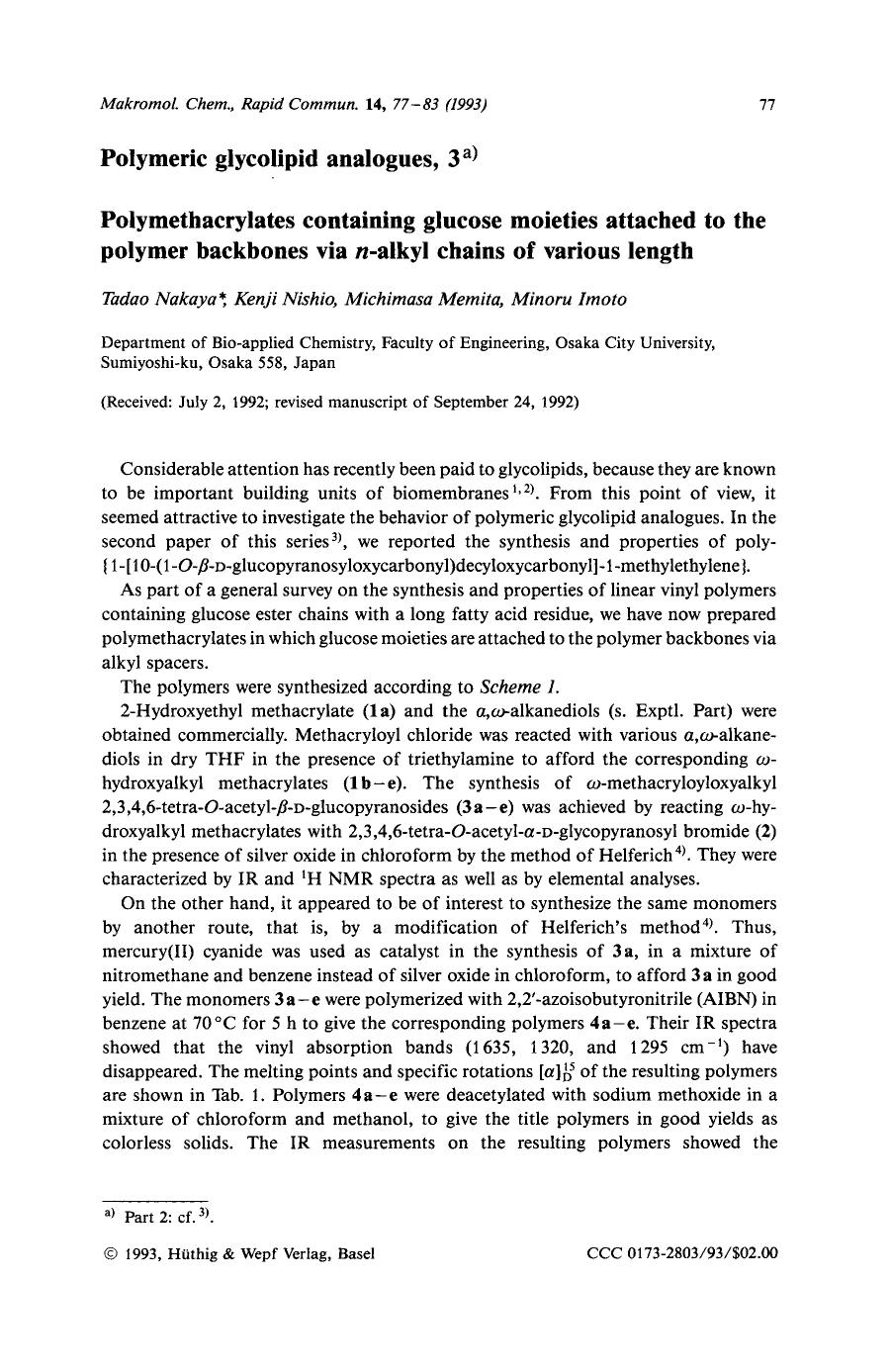 Polymeric glycolipid analogues, 3. Polymethacrylates containing glucose moieties attached to the polymer backbones via n-alkyl chains of various length by Unknown