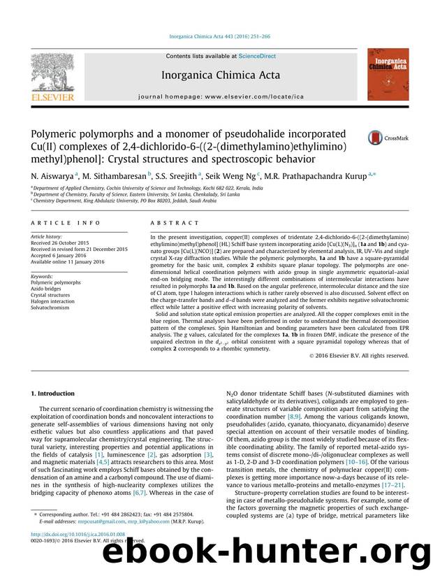 Polymeric polymorphs and a monomer of pseudohalide incorporated Cu(II) complexes of 2,4-dichlorido-6-((2-(dimethylamino)ethylimino)methyl)phenol]: Crystal structures and spectroscopic behavior by N. Aiswarya & M. Sithambaresan & S.S. Sreejith & Seik Weng Ng & M.R. Prathapachandra Kurup