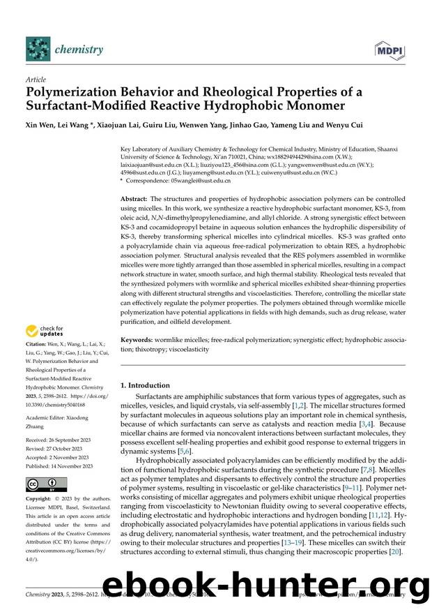 Polymerization Behavior and Rheological Properties of a Surfactant-Modified Reactive Hydrophobic Monomer by Xin Wen Lei Wang Xiaojuan Lai Guiru Liu Wenwen Yang Jinhao Gao Yameng Liu & Wenyu Cui
