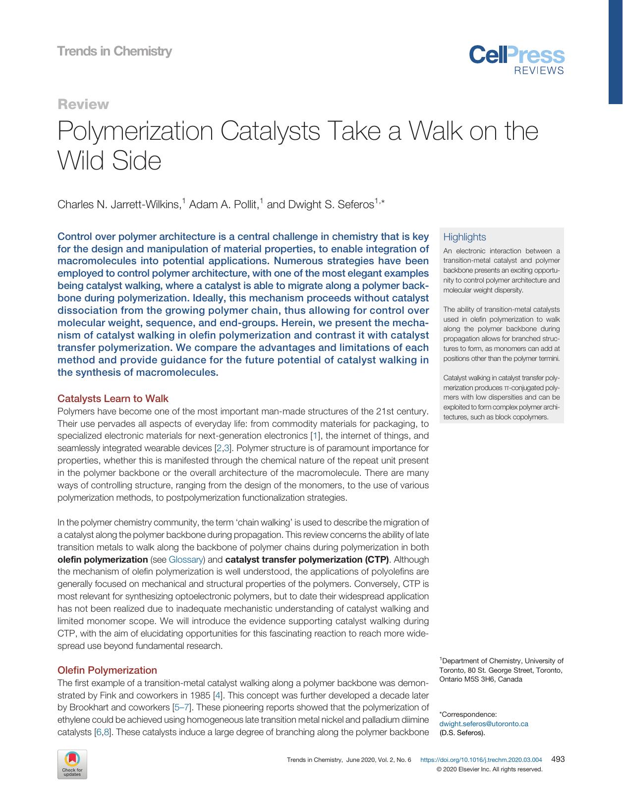 Polymerization Catalysts Take a Walk on the Wild Side by Charles N. Jarrett-Wilkins & Adam A. Pollit & Dwight S. Seferos