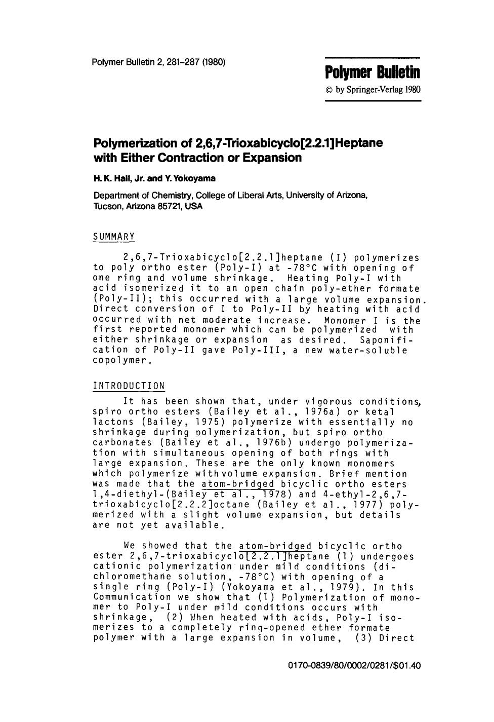 Polymerization of 2,6,7-trioxabicyclo[2.2.1]heptane with either contraction or expansion by Unknown