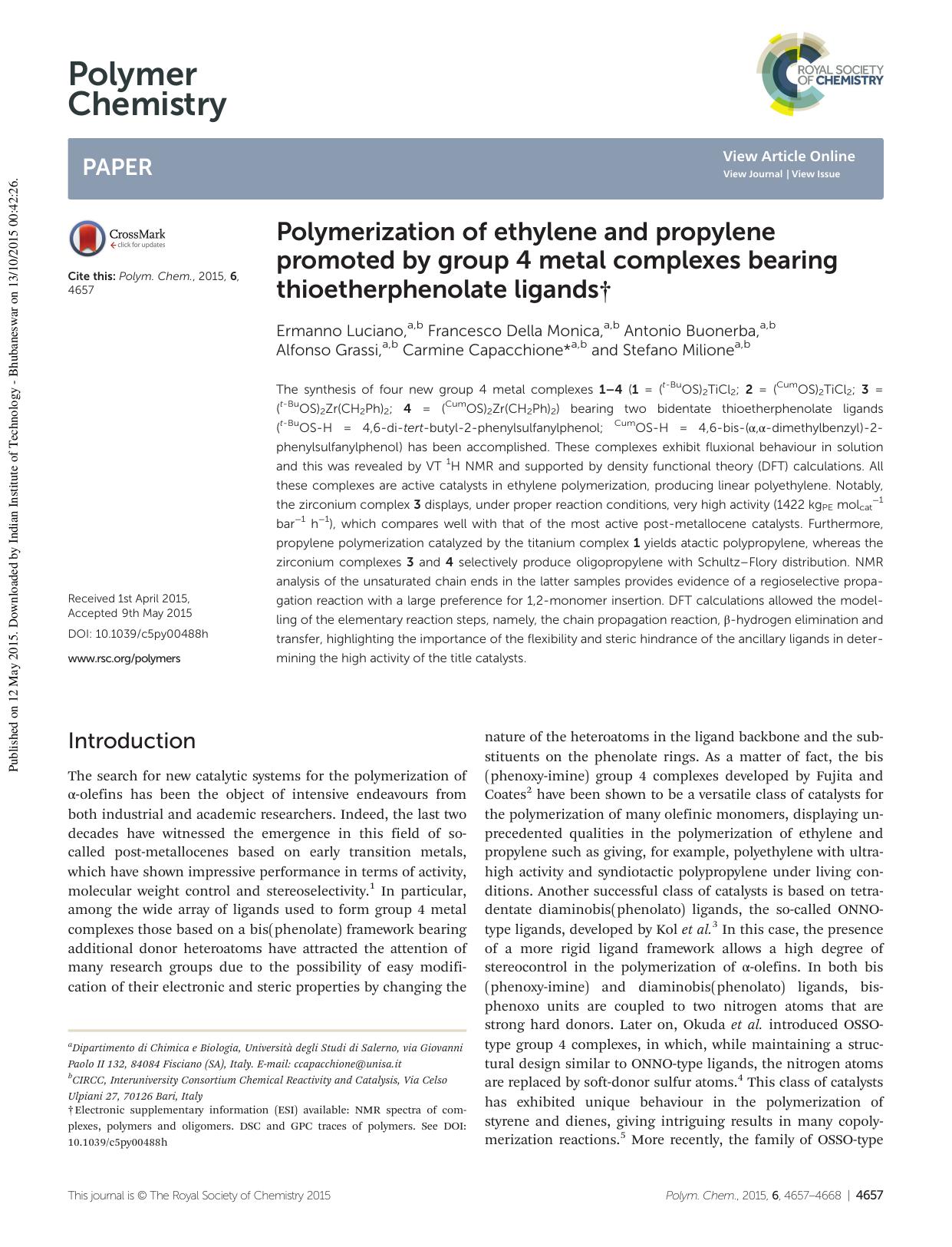 Polymerization of ethylene and propylene promoted by group 4 metal complexes bearing thioetherphenolate ligands by unknow