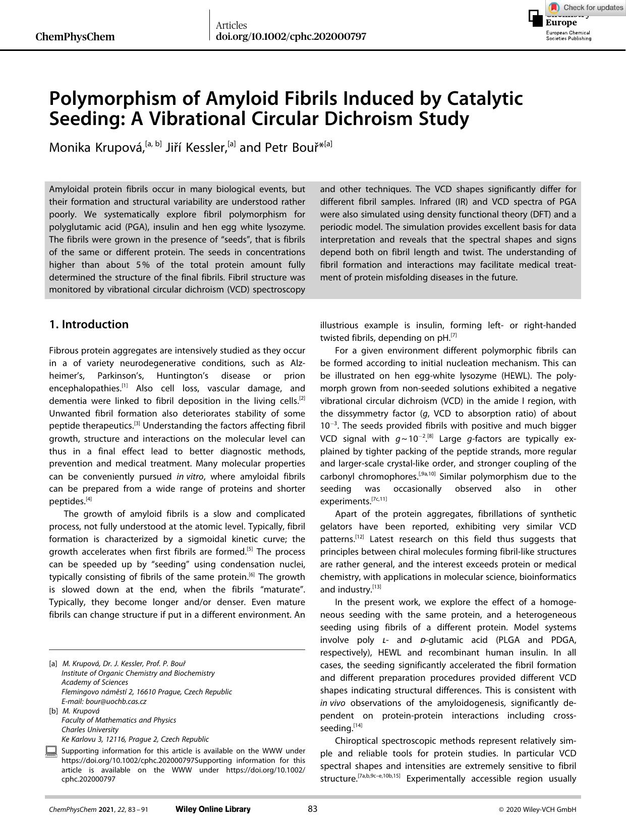 Polymorphism of Amyloid Fibrils Induced by Catalytic Seeding: A Vibrational Circular Dichroism Study by Unknown