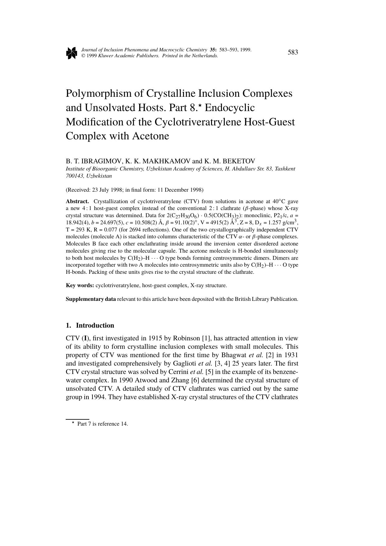 Polymorphism of Crystalline Inclusion Complexes and Unsolvated Hosts. Part 8 by Unknown