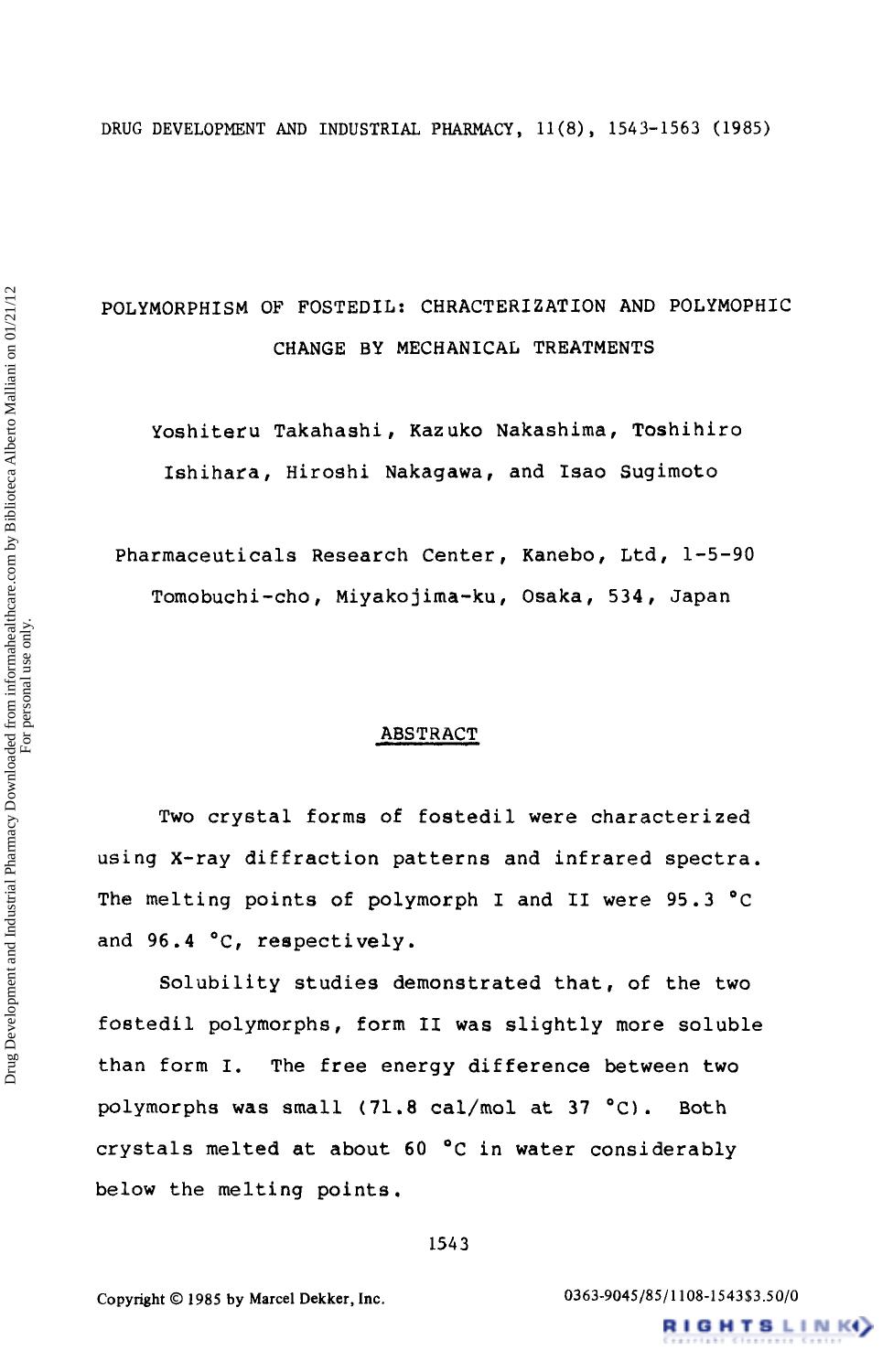 Polymorphism of Fostedil: Chracterization and Polymophic Change by Mechanical Treatments by Yoshiteru Takahashi Kazuko Nakashima Toshihiro Ishihara Hiroshi Nakagawa & Isao Sugimoto