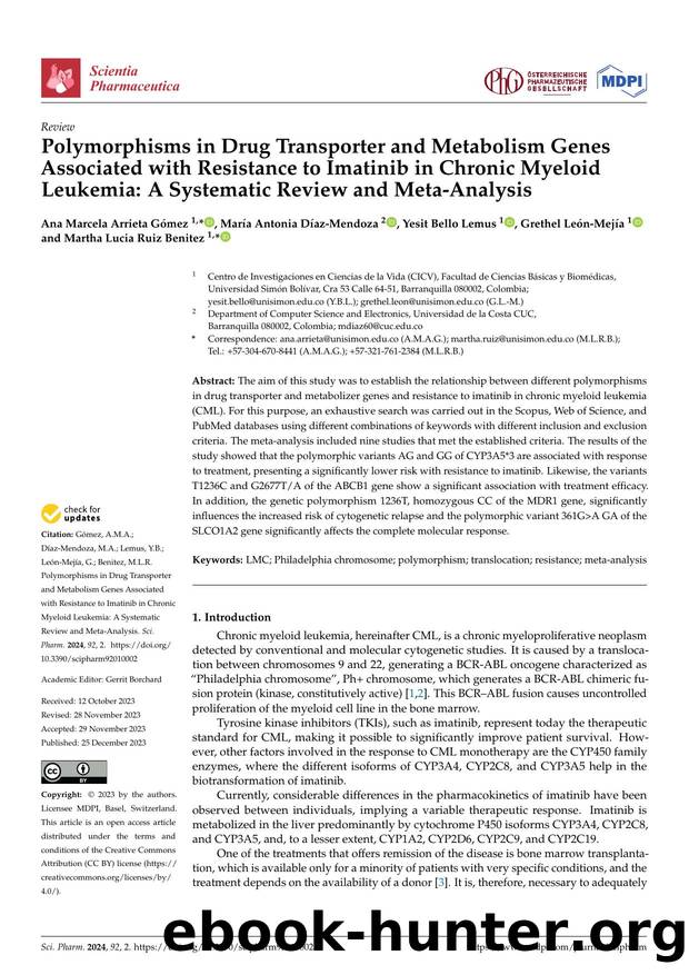 Polymorphisms in Drug Transporter and Metabolism Genes Associated with Resistance to Imatinib in Chronic Myeloid Leukemia: A Systematic Review and Meta-Analysis by unknow