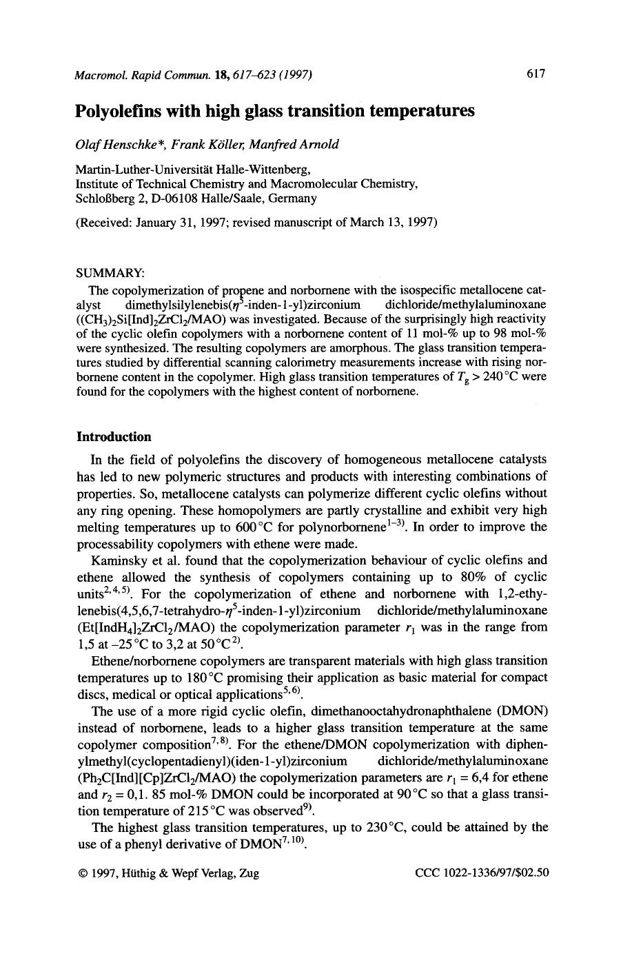 Polyolefins with high glass transition temperatures by Unknown