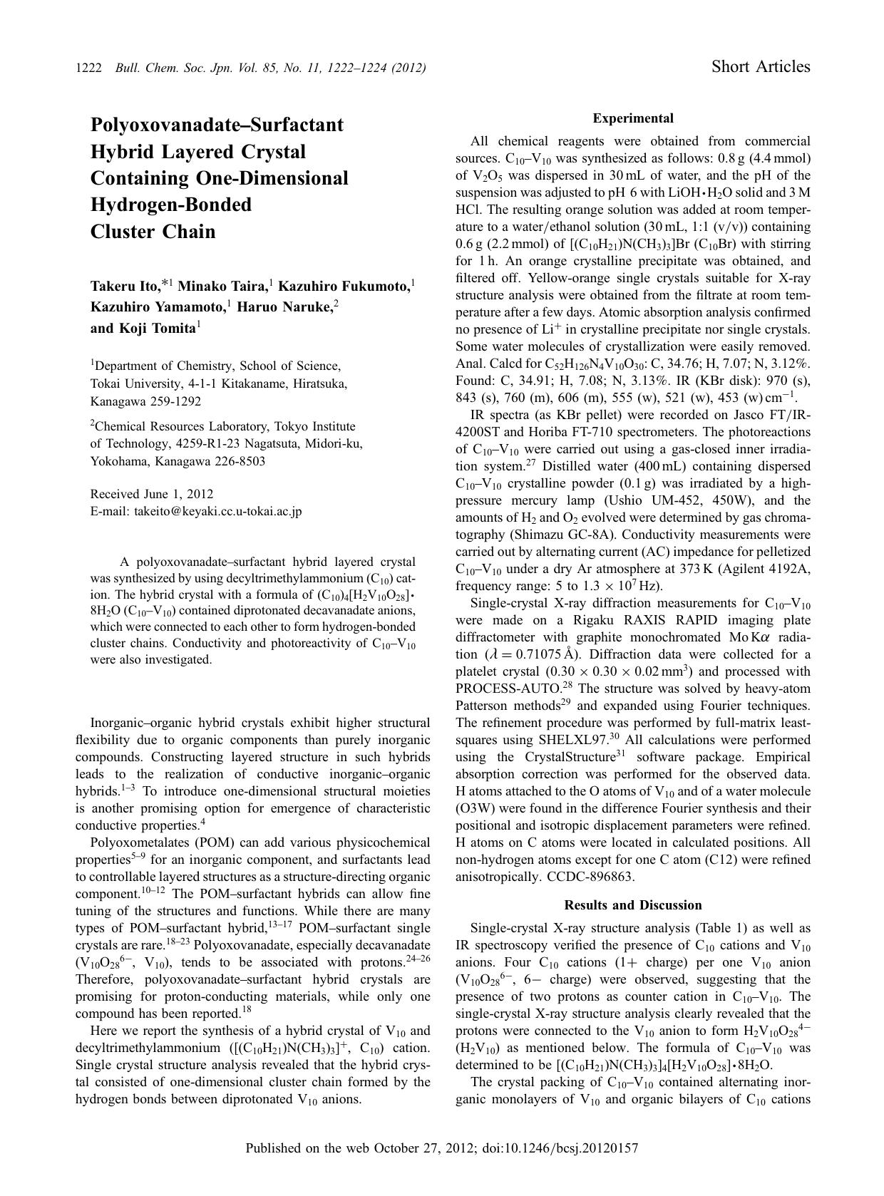 Polyoxovanadate–Surfactant Hybrid Layered Crystal Containing One-Dimensional Hydrogen-Bonded Cluster Chain by Takeru Ito Minako Taira Kazuhiro Fukumoto Kazuhiro Yamamoto Haruo Naruke Koji Tomita