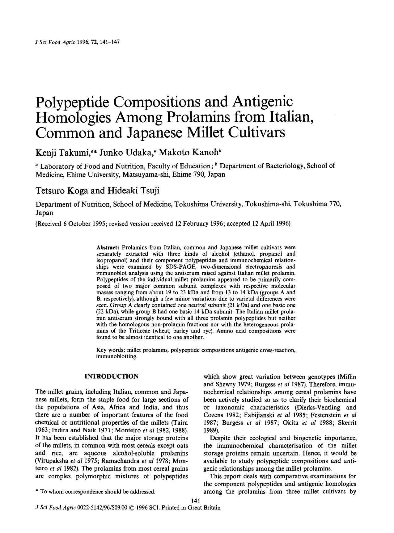 Polypeptide Compositions and Antigenic Homologies Among Prolamins from Italian, Common and Japanese Millet Cultivars by Unknown