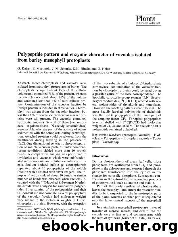 Polypeptide pattern and enzymic character of vacuoles isolated from barley mesophyll protoplasts by Unknown