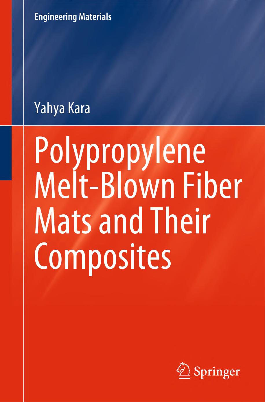 Polypropylene Melt-Blown Fiber Mats and Their Composites by Kara Y
