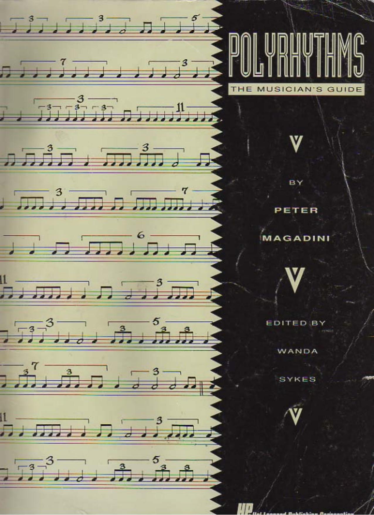 Polyrhythms The Musicians Guide By Peter Magadin 540188 by Unknown