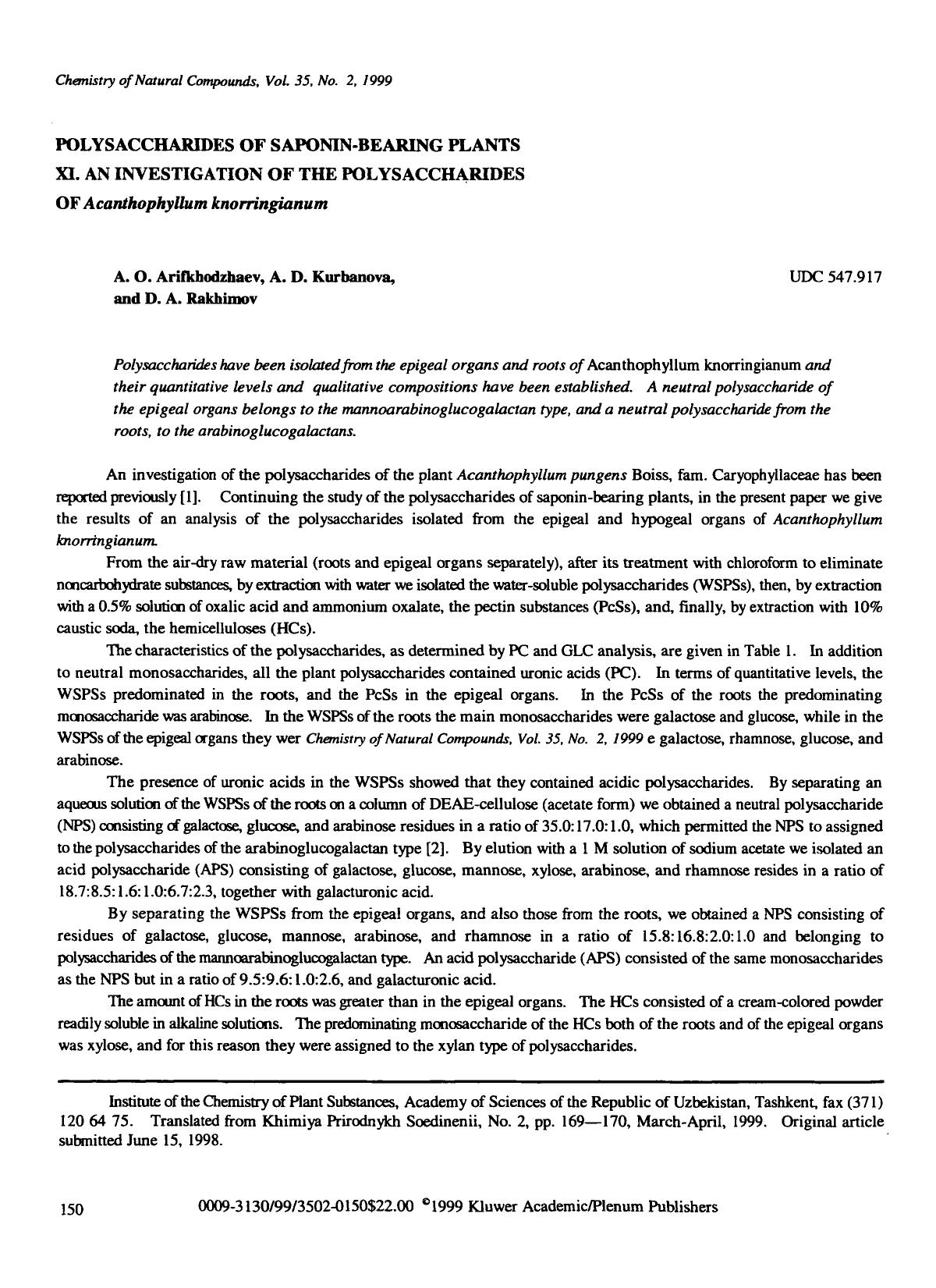 Polysaccharides of saponin-bearing plants XI. An investigation of the polysaccharides of <Emphasis Type="Italic">Acanthophyllum knorringianum <Emphasis> by Unknown