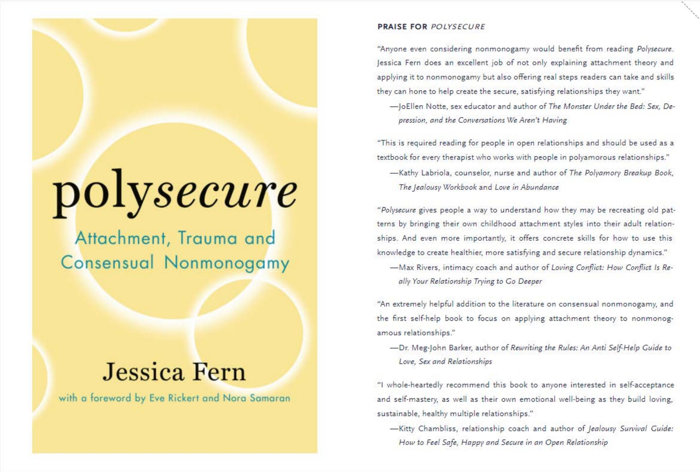 Polysecure: Attachment, Trauma and Consensual Nonmonogamy by Unknow